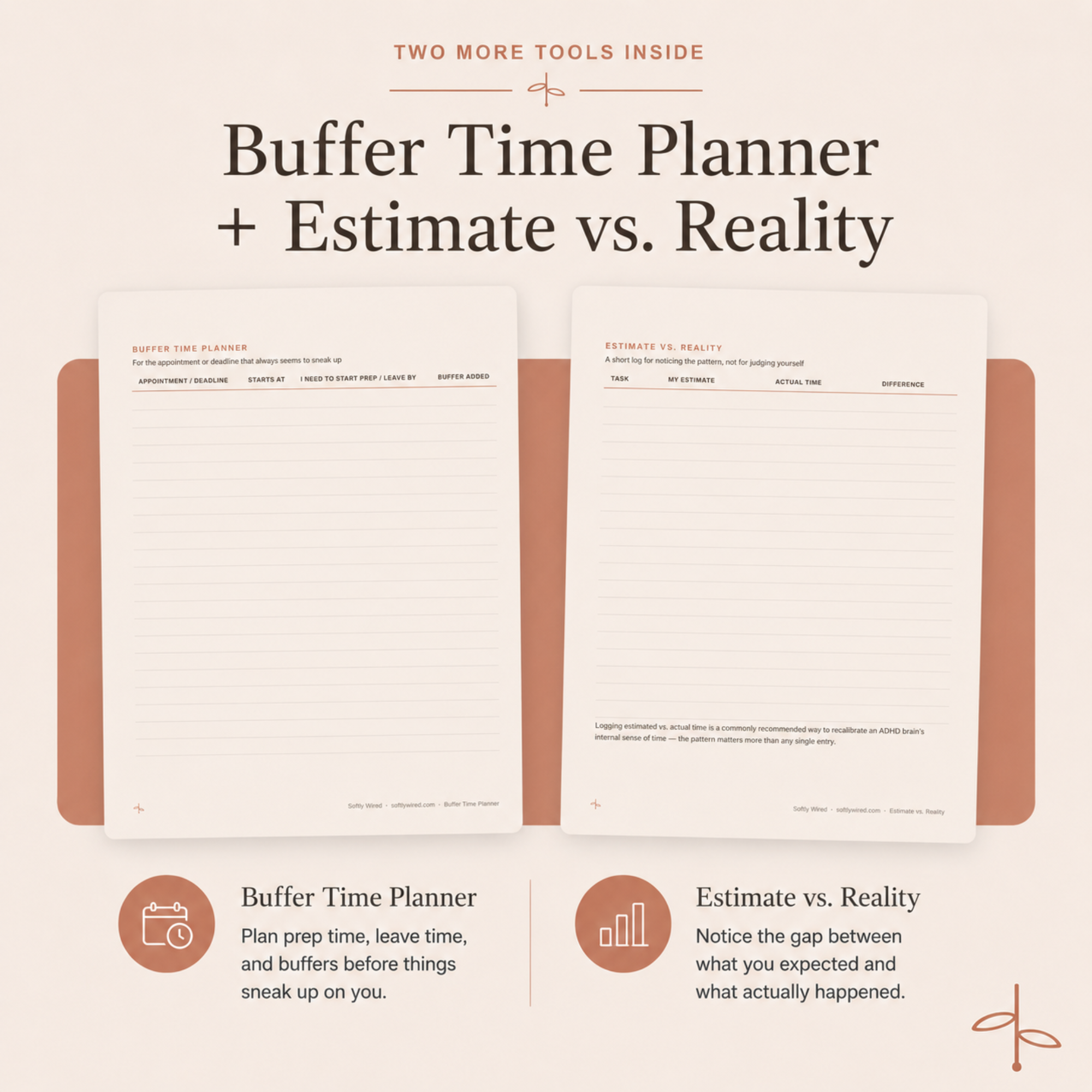 Buffer Time Planner and Estimate vs. Reality worksheets